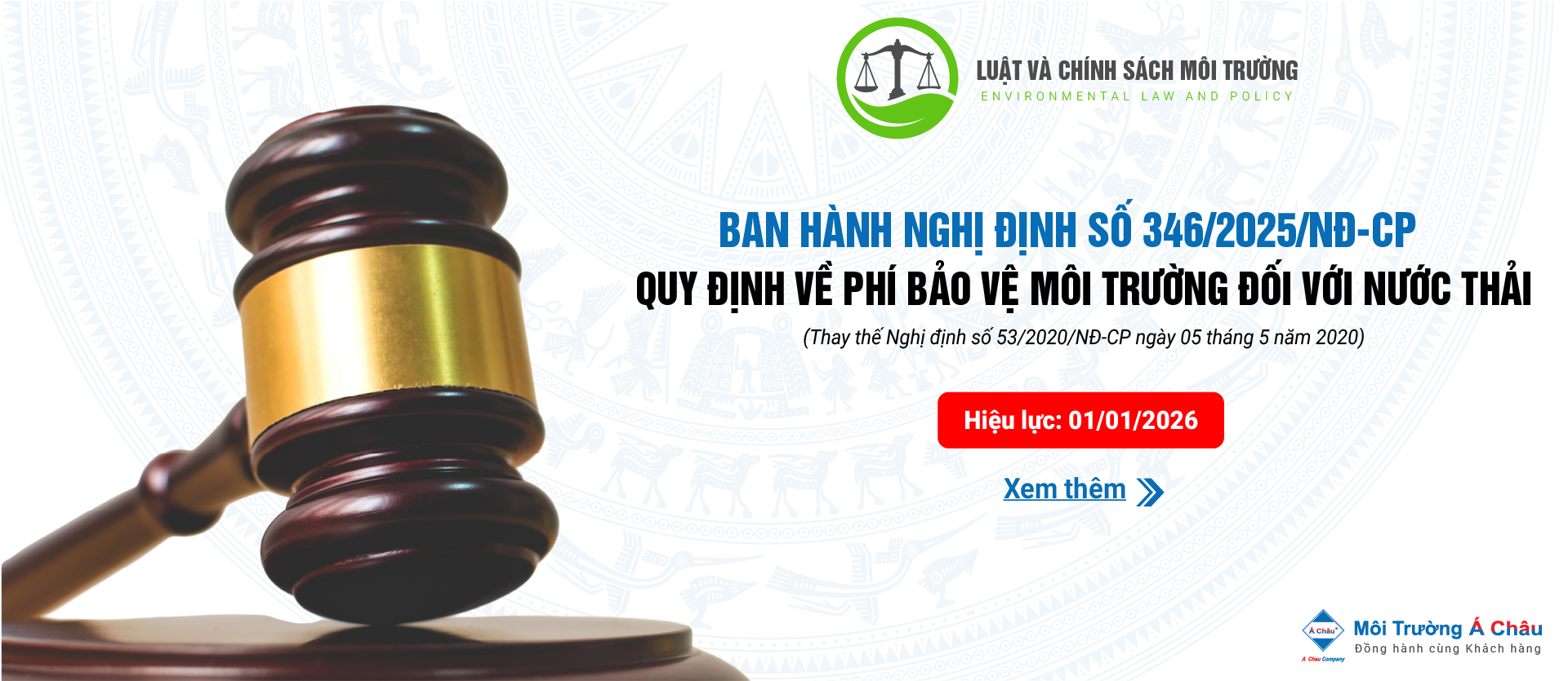  Tại Nghị định số 346/2025/NĐ-CP, Chính phủ quy định chi tiết phí bảo vệ môi trường đối với nước thải