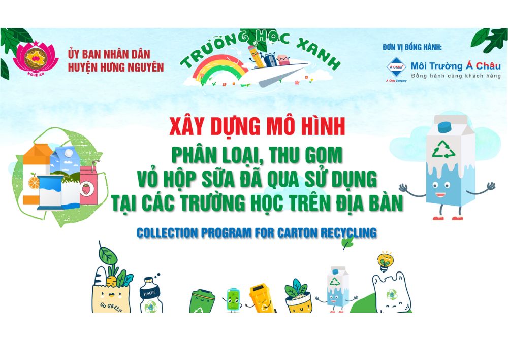 Huyện Hưng Nguyên ban hành kế hoạch chương trình thu gom, tái chế vỏ hộp sữa sau sử dụng – xây dựng “Trường học Hưng Nguyên xanh” năm 2024