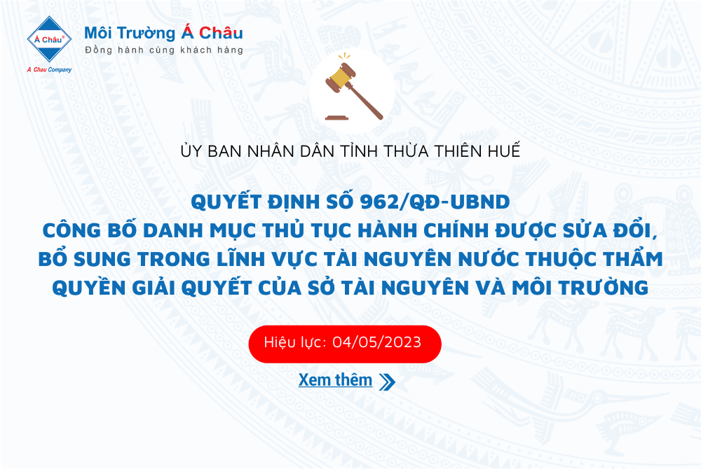 Danh mục thủ tục hành chính được sửa đổi, bổ sung trong lĩnh vực tài nguyên nước tỉnh Thừa Thiên Huế