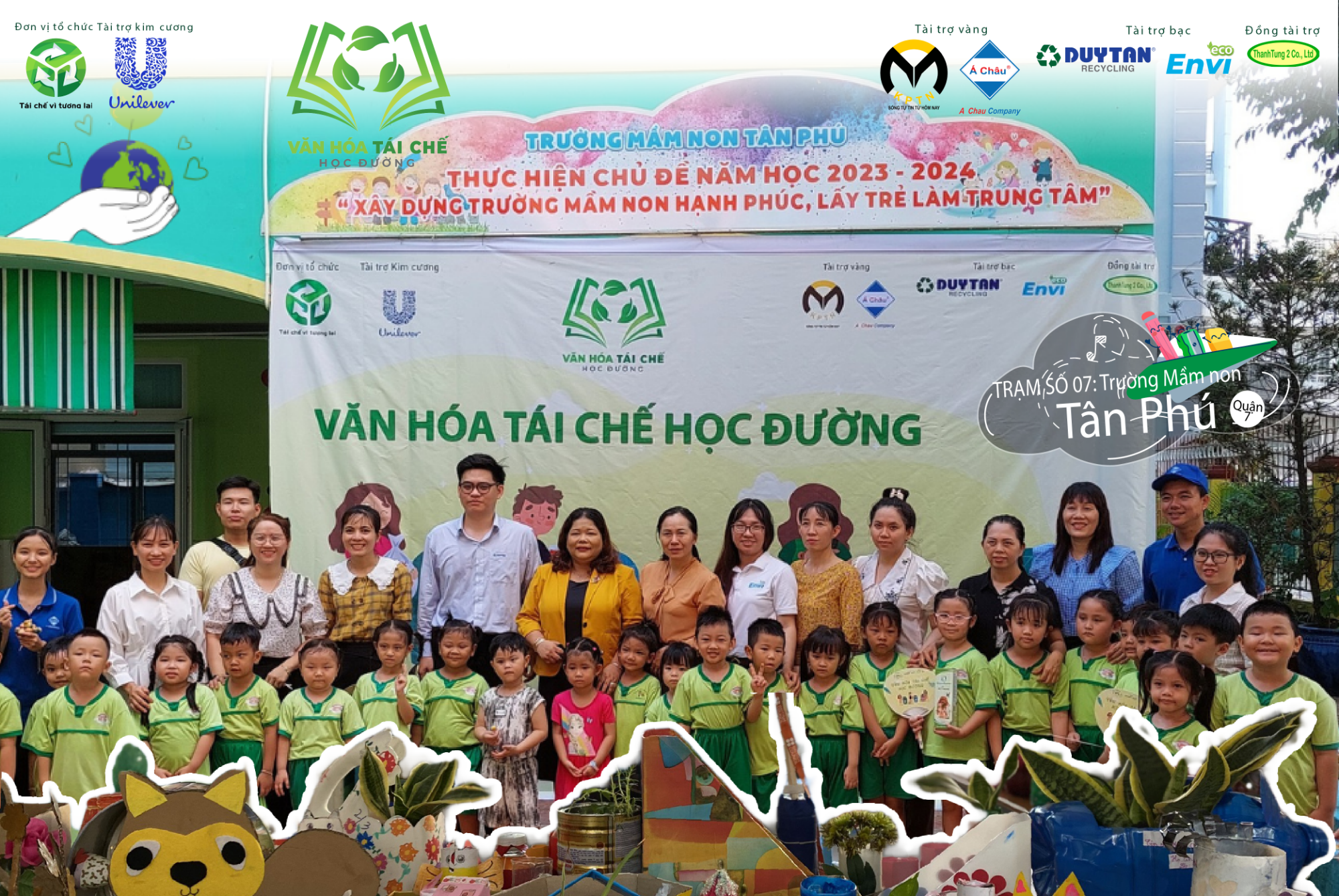Tái chế học đường - Trạm 07: Hạnh phúc từ những điều nhỏ bé nhất cùng các Mầm non Tân Phú, Quận 7.