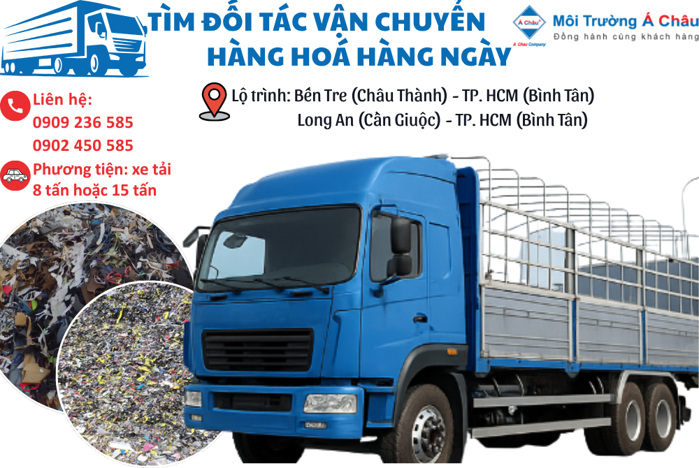 MÔI TRƯỜNG Á CHÂU - TÌM ĐỐI TÁC VẬN CHUYỂN HÀNG HÓA KHU VỰC MIỀN TÂY