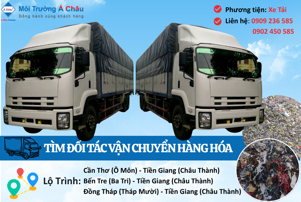 MÔI TRƯỜNG Á CHÂU - TÌM ĐỐI TÁC VẬN CHUYỂN HÀNG HÓA KHU VỰC MIỀN TÂY