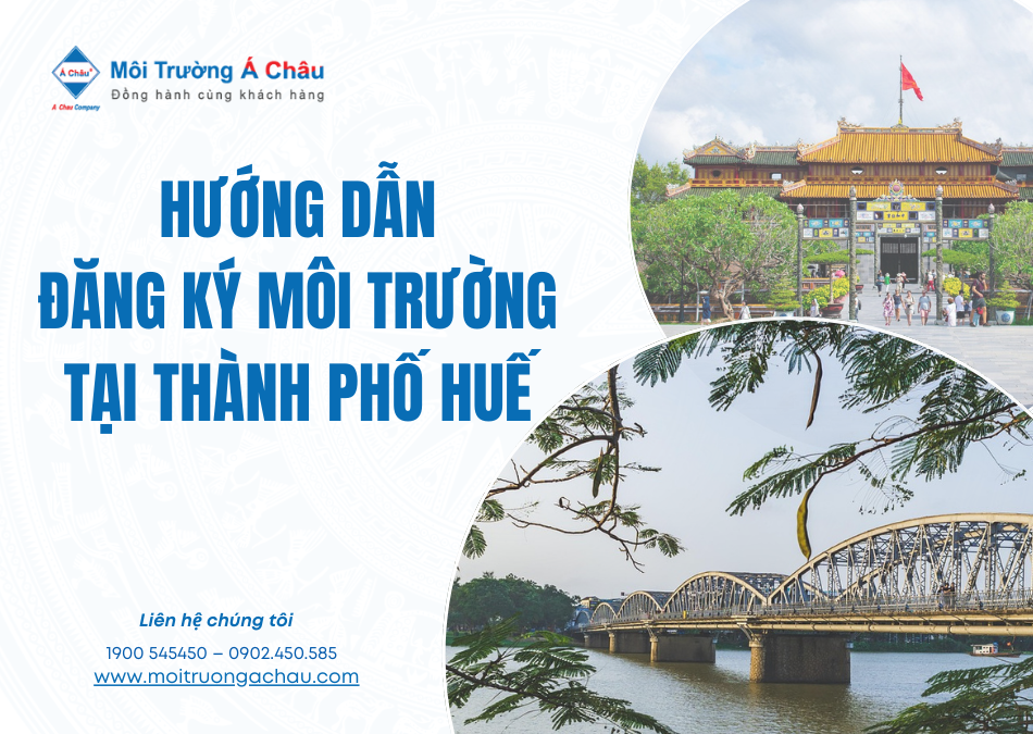  Hướng dẫn thực hiện đăng ký môi trường tại Thành phố Huế