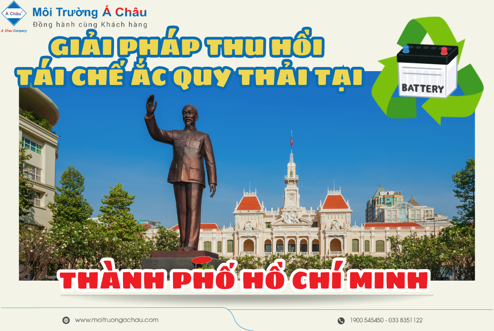 Giải pháp thu hồi tái chế ắc quy thải tại Thành phố Hồ Chí Minh