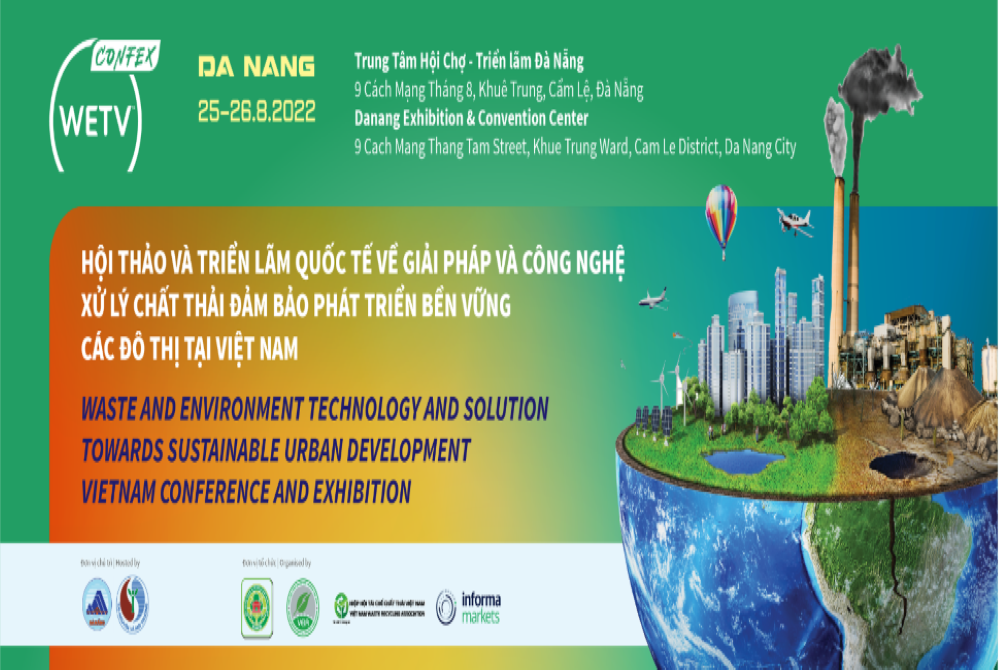 Hội thảo và triển lãm quốc tế về giải pháp và công nghệ xử lý chất thải đảm bảo phát triển bền vững các đô thị tại Việt Nam!