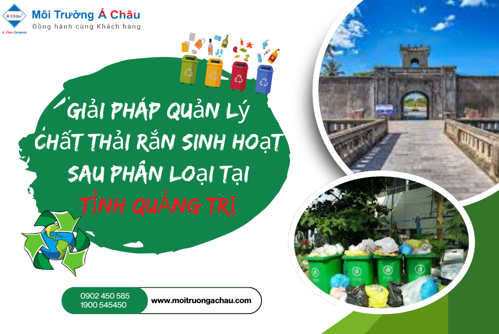 Giải pháp quản lý chất thải rắn sinh hoạt sau phân loại tại tỉnh Quảng Trị