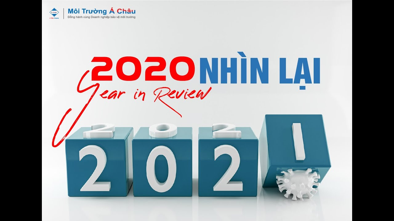 2020 nhìn lại | Year in review