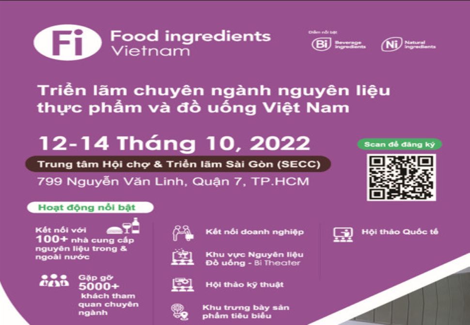 Fi Vietnam 2022 - Cánh cửa vào thị trường nguyên liệu thực phẩm & đồ uống Việt Nam!