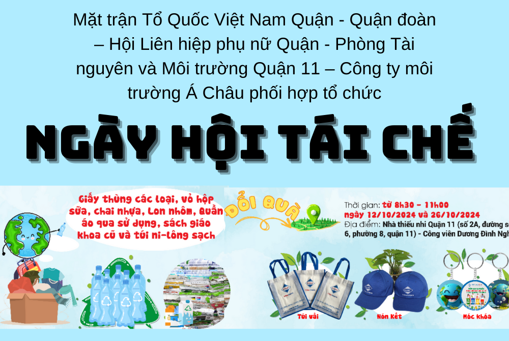 “Ngày hội tái chế”: thu nhận rác thải tái chế và quần áo cũ tại Quận 11!